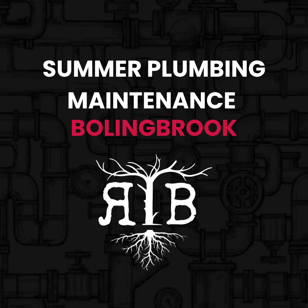 summer plumbing maintenance in Bolingbrook